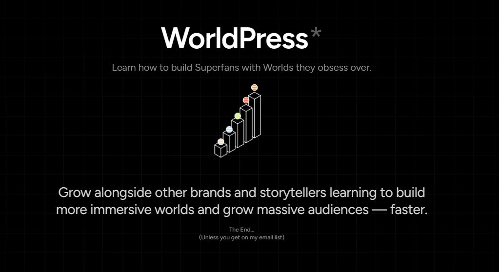 WorldPress: Learn how to build Superfans with Worlds they obsess over. A sketched staircase of blocks above the line: Grow alongside other brands and storytellers learning to build more immersive worlds.